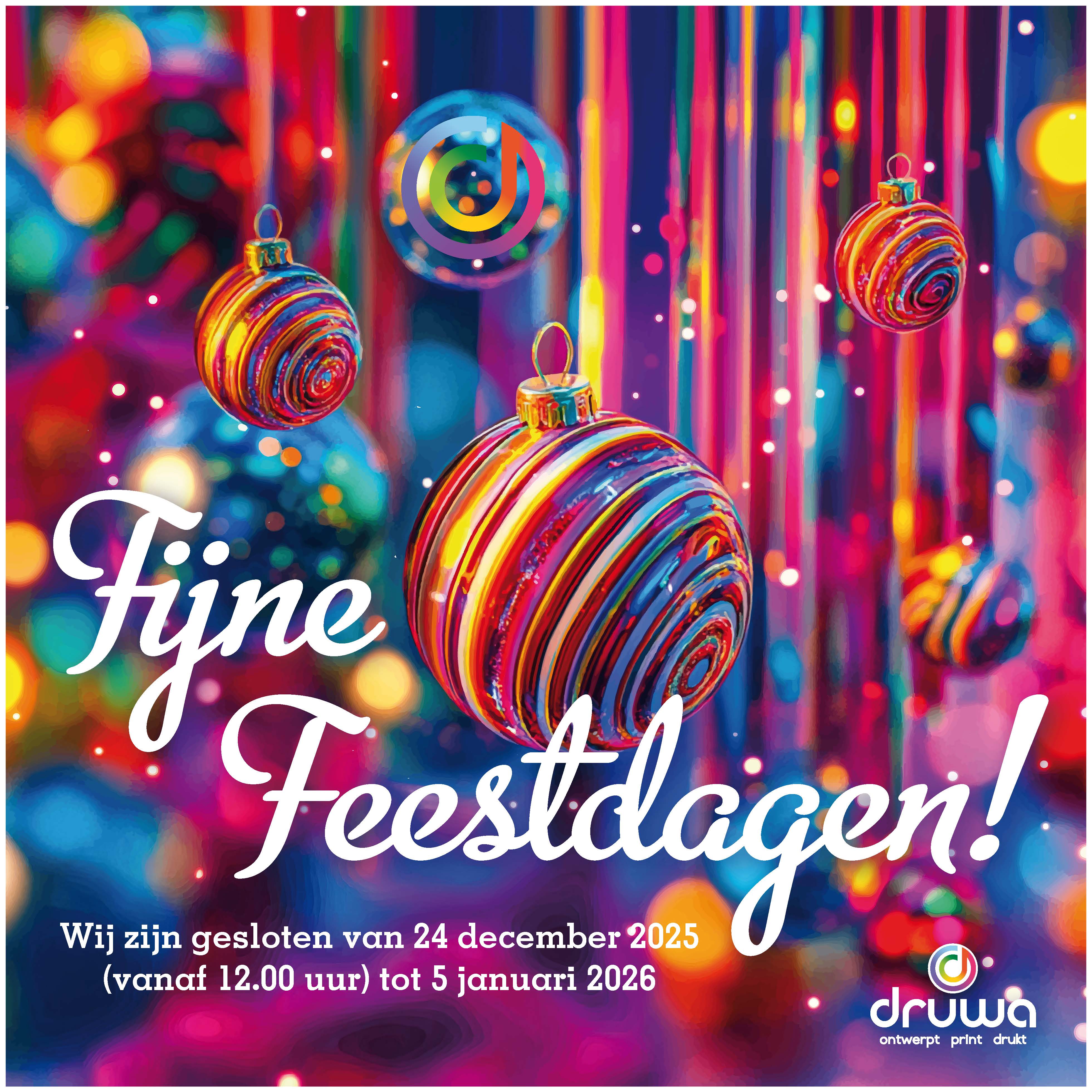 kerstpost Vrolijke en kleurrijke kerstballen met de tekst fijne feestdagen. De sluitingstijden zijn van 24 december 2025 (na 12.00 uur) tot 5 januari 2026
